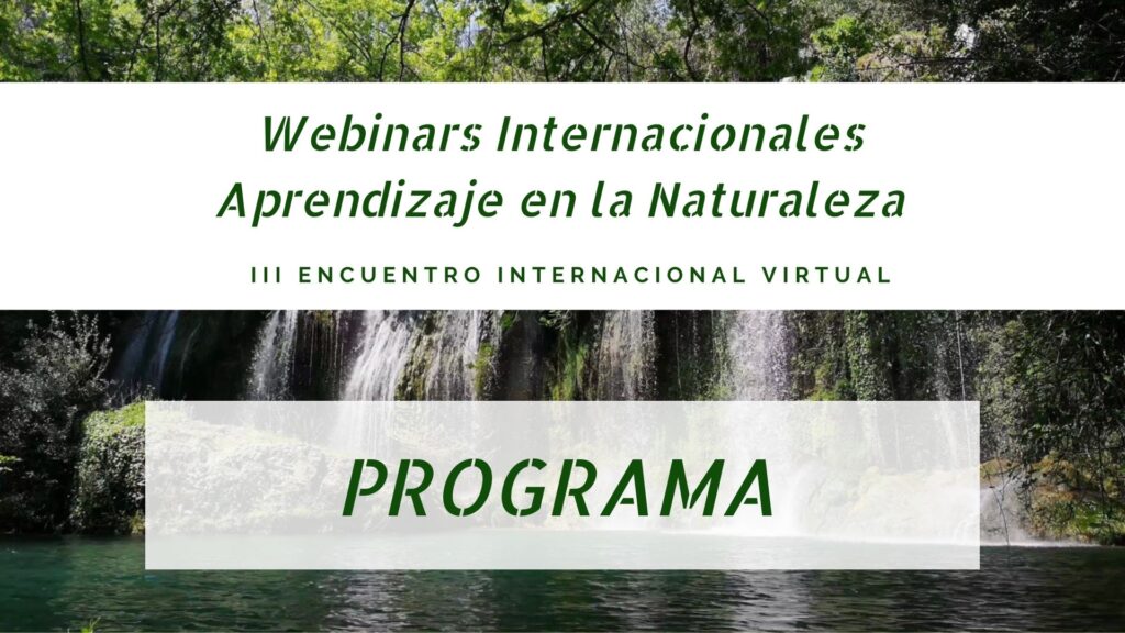 Agenda III Congreso Internacional Aprendizaje en la Naturaleza