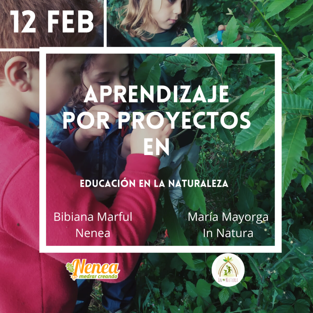 Aprendizaje por Proyectos (en la naturaleza) – 12 Febrero