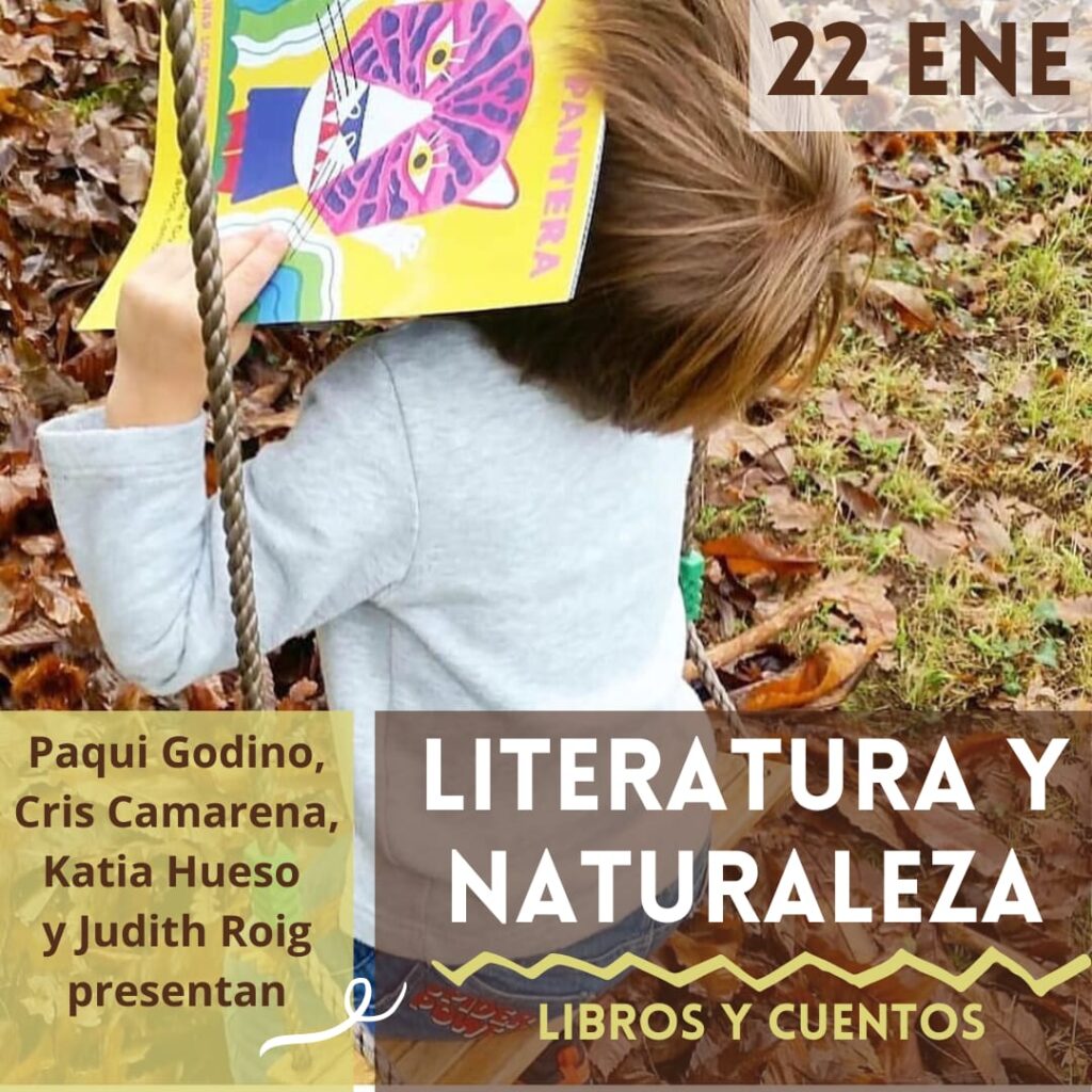 Literatura, Naturaleza e Infancia – 22 Enero
